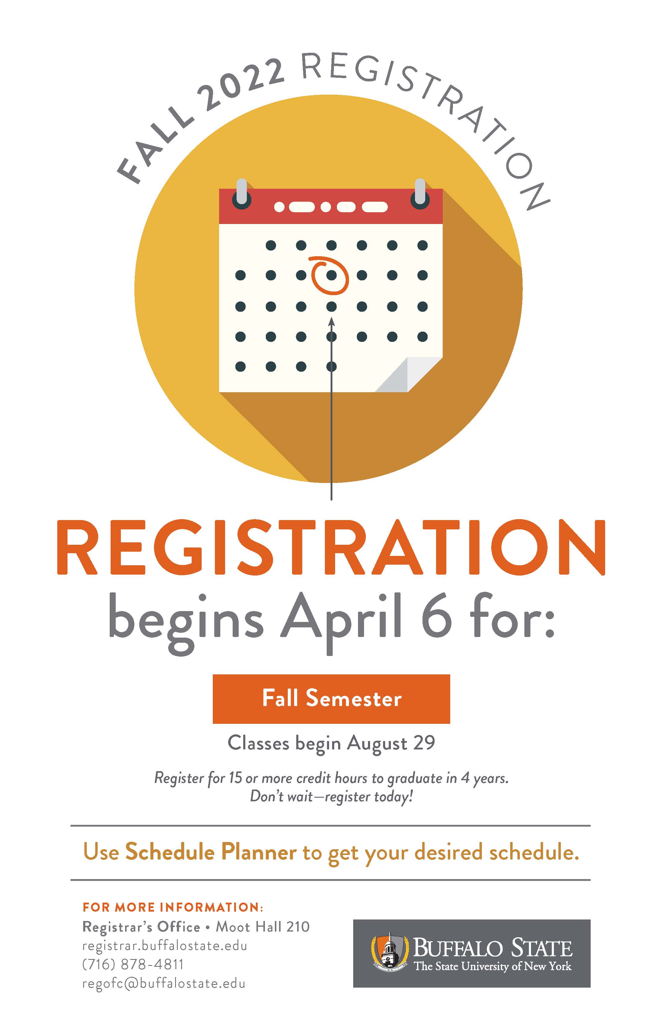 Fall 2022 Registration Poster Registration Begins April 6th.